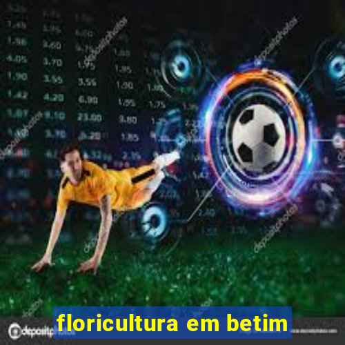 floricultura em betim